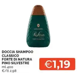 Mercatò Doccia shampoo classico forte di natura PINO SILVESTRE offerta