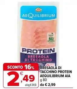 Iperal Bresaola di tacchino protein aequilibrium AIA offerta