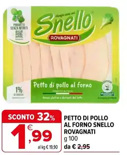 Iperal Petto di pollo al forno snello ROVAGNATI offerta