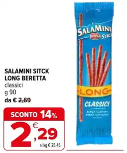 Iperal Salamini sitck long BERETTA offerta