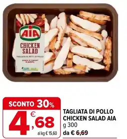 Iperal Tagliata di pollo chicken salad AIA offerta