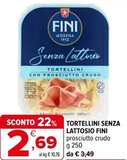 Iperal Tortellini senza lattosio FINI offerta