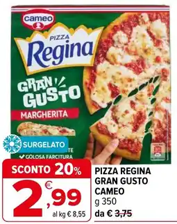 Iperal Pizza regina gran gusto CAMEO offerta