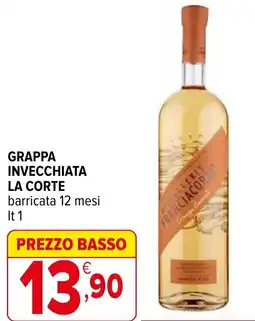 Iperal Grappa invecchiata LA CORTE offerta