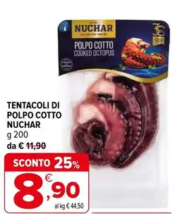 Iperal Tentacoli di polpo cotto NUCHAR offerta