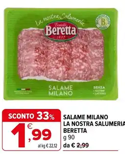Iperal Salame milano la nostra salumeria BERETTA offerta