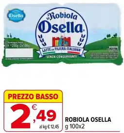 Iperal Robiola OSELLA offerta