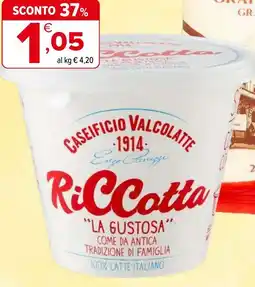 Iperal Riccotta CASEIFICIO VALCOLATTE offerta