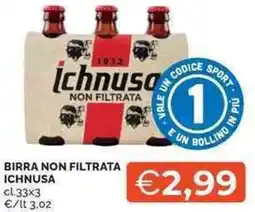Mercatò Local Birra non filtrata ICHNUSA offerta