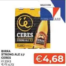 Mercatò Local Birra strong ale 7.7 CERES offerta