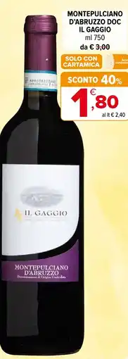 Iperal Montepulciano d'abruzzo DOC IL GAGGIO offerta