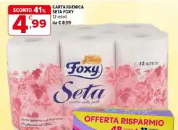 Iperal Carta igienica seta FOXY offerta