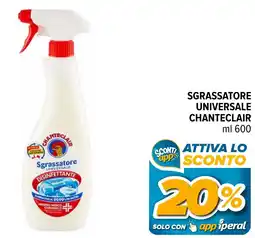 Iperal Sgrassatore universale CHANTECLAIR offerta