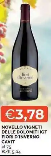 Mercatò Local Novello vigneti delle dolomiti igt fiori d'inverno cavit offerta