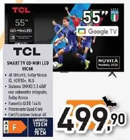 Unieuro TCL SMART TV OD-MINI LED 55C6K offerta