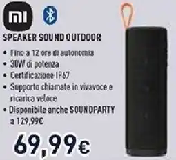 Unieuro Xiaomi speaker sound outdoor offerta