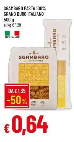 IperFamila Sgambaro pasta 100% grano duro italiano offerta