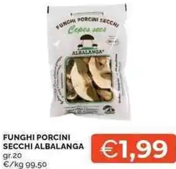 Mercatò Local Funghi porcini secchi ALBALANGA offerta