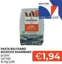 Mercatò Local Pasta bio farro dicocco SGAMBARO offerta