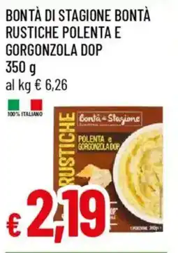 IperFamila Bontà di stagione bontà rustiche polenta e gorgonzola dop offerta