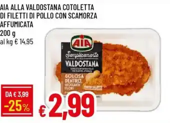 IperFamila Aia alla valdostana cotoletta di filetti di pollo con scamorza affumicata offerta