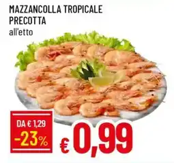IperFamila Mazzancolla tropicale precotta offerta