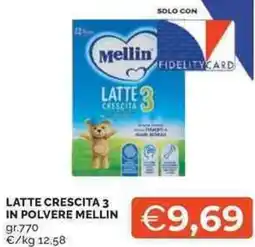Mercatò Local Latte crescita 3 in polvere MELLIN offerta