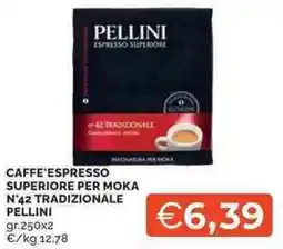 Mercatò Local Caffe'espresso superiore per moka n'42 tradizionale PELLINI offerta