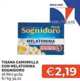 Mercatò Local Tisana camomilla con melatonina SOGNIDORO offerta