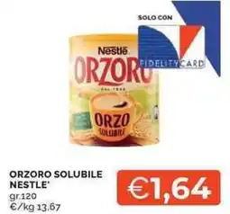 Mercatò Local ORZORO SOLUBILE NESTLE offerta