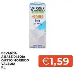 Mercatò Local Bevanda a base di soia gusto morbido VALSOIA offerta