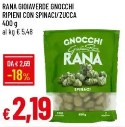 IperFamila Rana gioiaverde gnocchi ripieni con spinaci/zucca offerta