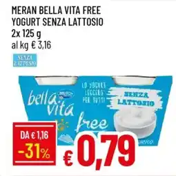 IperFamila Meran bella vita free yogurt senza lattosio offerta