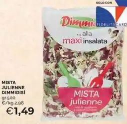 Mercatò Local Mista julienne DIMMIDISÌ offerta