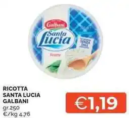 Mercatò Local Ricotta santa lucia GALBANI offerta