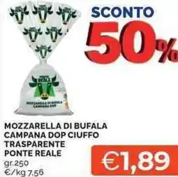 Mercatò Local Mozzarella di bufala campana dop ciuffo trasparente PONTE REALE offerta