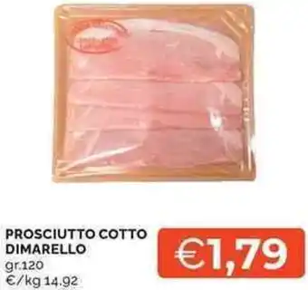 Mercatò Local Prosciutto cotto dimarello offerta
