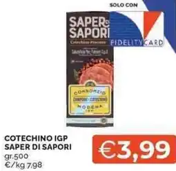 Mercatò Local Cotechino igp SAPER DI SAPOR offerta
