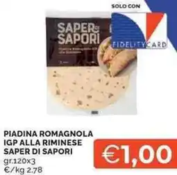 Mercatò Local Piadina romagnola igp alla riminese SAPER DI SAPORI offerta