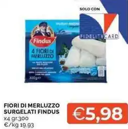 Mercatò Local 4 fiori di merluzzo surgelati FINDUS offerta