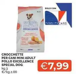 Mercatò Local Crocchette per cani mini adult pollo excellence SPECIAL DOG offerta