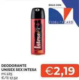 Mercatò Local Deodorante unisex sex INTESA offerta