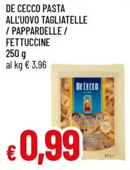 IperFamila De cecco pasta all'uovo tagliatelle / pappardelle / fettuccine offerta
