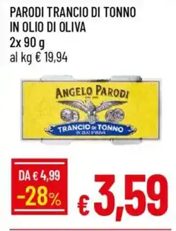 IperFamila Parodi trancio di tonno in olio di oliva offerta