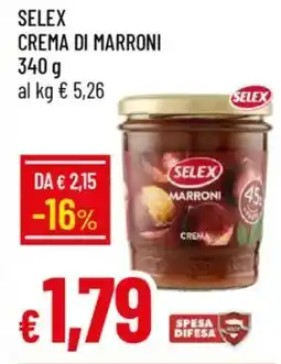 IperFamila Selex crema di marroni offerta