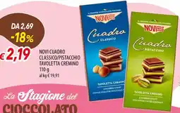 IperFamila Novi cuadro classico/pistacchio tavoletta cremino offerta