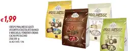 IperFamila Crispo pralinesse gusti assortiti/cioccolato bianco e nocciola/ fondenti crema cacao/pistacchio offerta