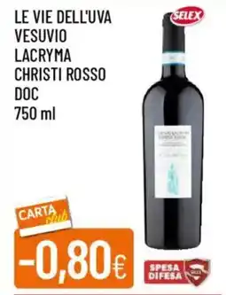 IperFamila Le vie dell'uva vesuvio lacryma christi rosso doc offerta
