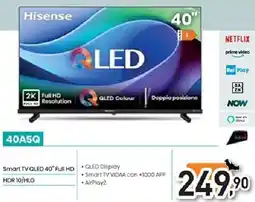 Unieuro Hisense 40A5Q Smart TV QLED 40" Full HD HDR 10/HLG offerta