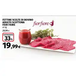 Coop FETTINE SCELTE DI BOVINO ADULTO SCOTTONA FIOR FIORE offerta